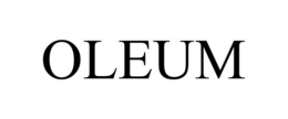 OLEUM trademark