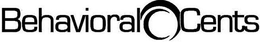 BEHAVIORAL CENTS trademark