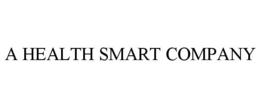 A HEALTH SMART COMPANY trademark