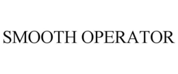 SMOOTH OPERATOR trademark