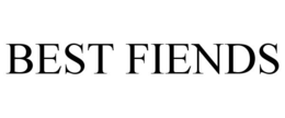 BEST FIENDS trademark