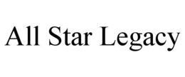 ALL STAR LEGACY trademark