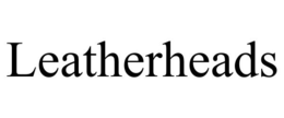 LEATHERHEADS trademark