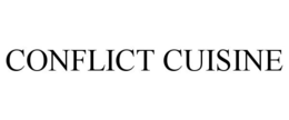 CONFLICT CUISINE trademark