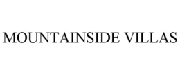 MOUNTAINSIDE VILLAS trademark