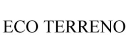 ECO TERRENO trademark