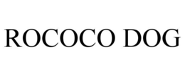ROCOCO DOG trademark