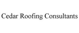 CEDAR ROOFING CONSULTANTS trademark