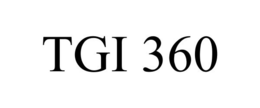 TGI 360 trademark