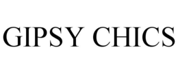 GIPSY CHICS trademark