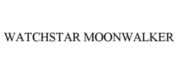 WATCHSTAR MOONWALKER trademark