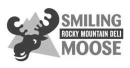 SMILING MOOSE ROCKY MOUNTAIN DELI trademark
