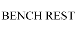 BENCH REST trademark