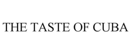 THE TASTE OF CUBA trademark