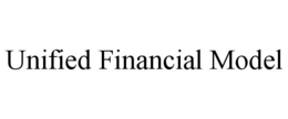 UNIFIED FINANCIAL MODEL trademark