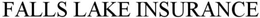 FALLS LAKE INSURANCE trademark
