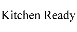 KITCHEN READY trademark