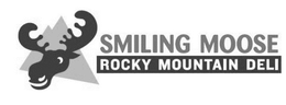 SMILING MOOSE ROCKY MOUNTAIN DELI trademark