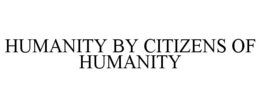 HUMANITY BY CITIZENS OF HUMANITY trademark