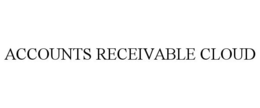 ACCOUNTS RECEIVABLE CLOUD trademark