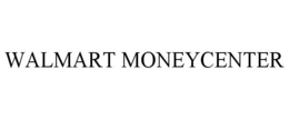 WALMART MONEYCENTER trademark