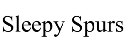 SLEEPY SPURS trademark