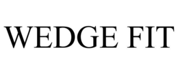 WEDGE FIT trademark