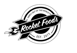 ROCKET FOODS SIMPLY OUT OF THIS WORLD EST. 2075 trademark