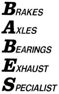 BABES BRAKES AXLES BEARINGS EXHAUST SPECIALIST trademark