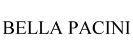 BELLA PACINI trademark