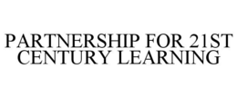 PARTNERSHIP FOR 21ST CENTURY LEARNING trademark