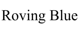 ROVING BLUE trademark