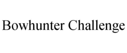 BOWHUNTER CHALLENGE trademark