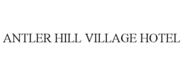 ANTLER HILL VILLAGE HOTEL trademark