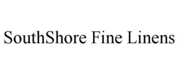 SOUTHSHORE FINE LINENS trademark