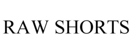 RAW SHORTS trademark