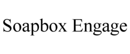 SOAPBOX ENGAGE trademark