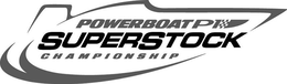 POWERBOAT P1 SUPERSTOCK CHAMPIONSHIP trademark