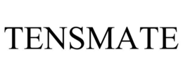 TENSMATE trademark