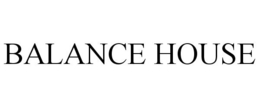 BALANCE HOUSE trademark