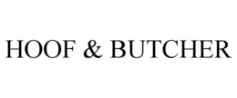HOOF & BUTCHER trademark