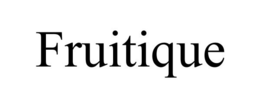 FRUITIQUE trademark