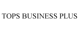 TOPS BUSINESS PLUS trademark