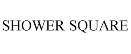 SHOWER SQUARE trademark
