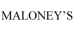 MALONEY'S trademark