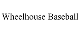WHEELHOUSE BASEBALL trademark