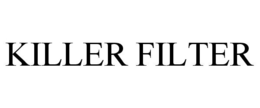 KILLER FILTER trademark