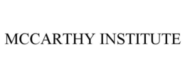 MCCARTHY INSTITUTE trademark