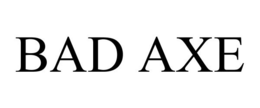 BAD AXE trademark