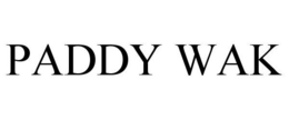PADDY WAK trademark